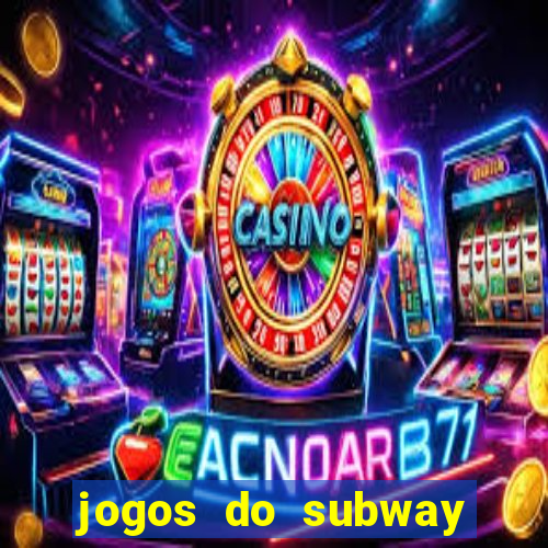 jogos do subway surf para jogar